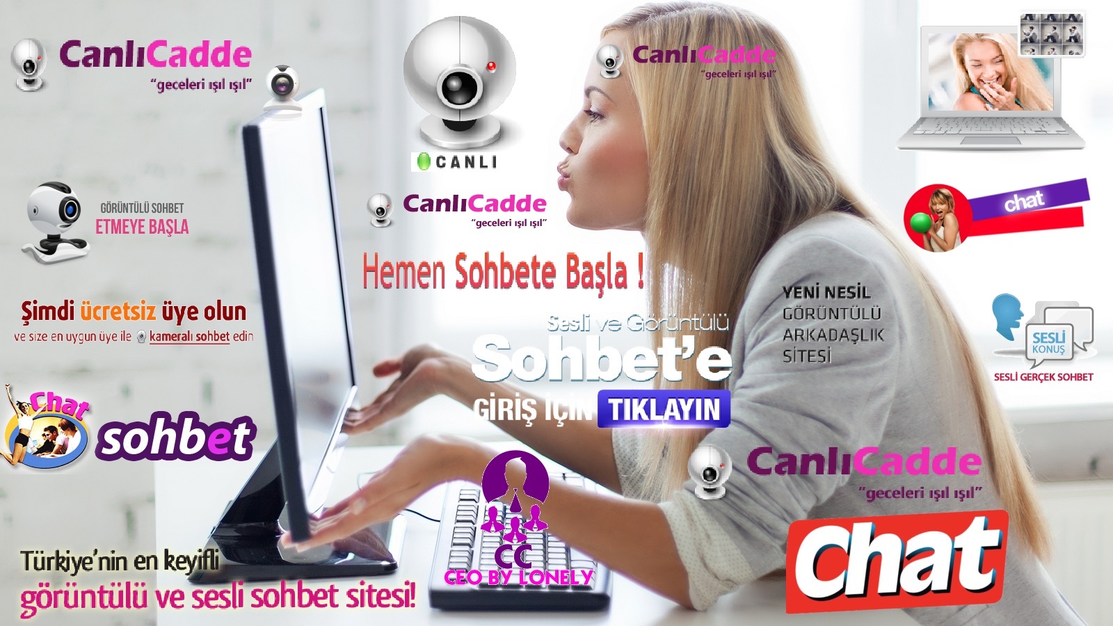 İnternet Ortamında Canlı Görüntülü Sohbet Canlicadde.com